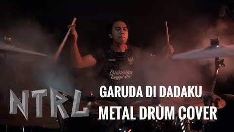 GARUDA DI DADAKU ( DRUM COVER ) METAL VERSION - OKI FADHLAN X ALLVANE INDONESIA