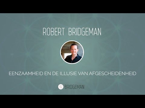 Eenzaamheid en de illusie van afgescheidenheid