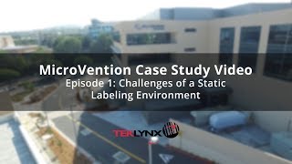 [Episode 1] MicroVention Case Study Video: Challenges of a Static Labeling Environment