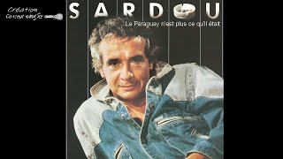 ♦Michel Sardou - Le Paraguay n'est plus ce qu'il était #conceptkaraoke