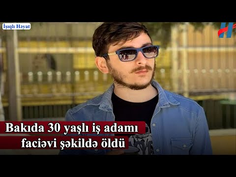 Bakıda 30 yaşlı