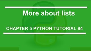 More about lists : Python tutorial 94 Wealth