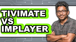 TiviMate vs imPlayer - 2025 Comparison screenshot 4