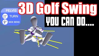 YOUR BODY CAN TURN LIKE THIS! Eureka Golf Swing 3D