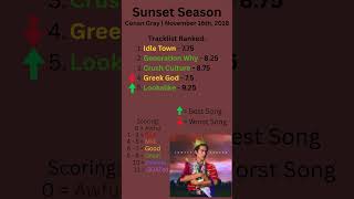 Sunset Season EP Review #conangray #music