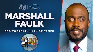 Hall of Famer Marshall Faulk Talks Super Bowl, Belichick, & Southern w/Rich Eisen | Full Interview