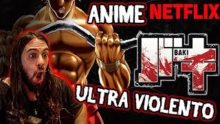 ¿El anime mas violento de #Netflix? | BAKI (T1)