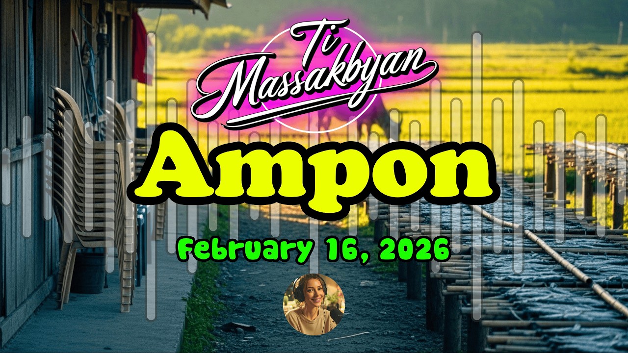 Ampon Full Episode - Ti Masakbayan Ilocano Drama｜Ilocano Drama Podcast｜February 16, 2026