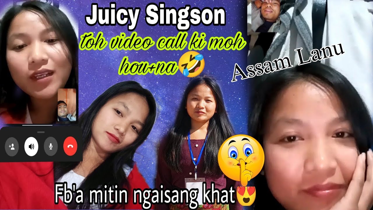 Joicy Singson toh ki moh hou+ na video call📞😁📱@JOYA #Facebook mitin vetnom lanu🤣🤩😍