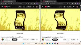 Samsung Whistle Yellow Banana Effects Combined