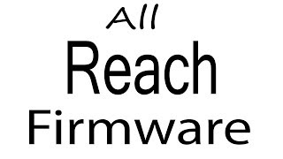 Download Reach all Models Stock Rom Flash File & tools (Firmware) For Update Reach Android Device