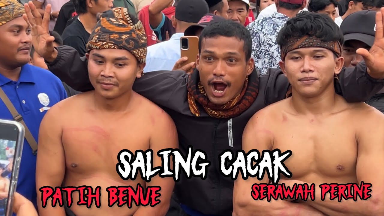 SERAWAH PERINE VS PATIH BENUE | PERESEAN DESA TERATAK