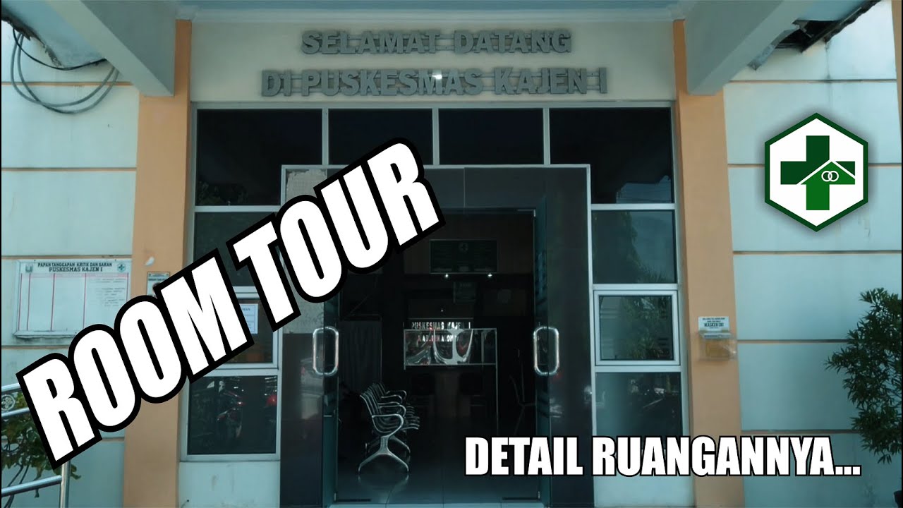 ROOM TOUR PUSKESMAS KAJEN 1 KABUPATEN PEKALONGAN || DETAIL RUANGAN