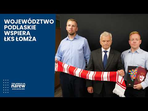 340 tysięcy złotych dla ŁKS-u Łomża. Wsparcie samorządu województwa