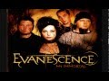 Evanescence   My Immortal