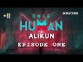 ONCE HUMAN - A new beginning - Episode 1 Gameplay (Free to play)
