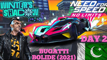 Need for Speed™ No Limits|BUGATTI BOLIDE (2021) DAY 2