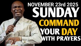 [Sunday 23rd November, 2025]Start Your Sunday With Prayer | Spiritual Prayer – Apostle Joshua Selman