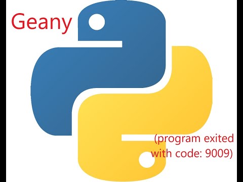 Geany Python error (program exited with code: 9009) READ DESCRIPTION!