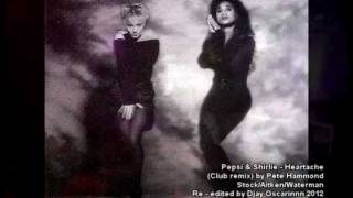 Pepsi &amp; Shirlie - Heartache (Club remix)