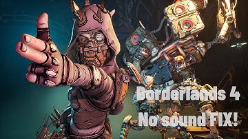 Borderlands 4 No sound issue Borderlands® 4 no sound fix Repair no audio errors fix no sound issue