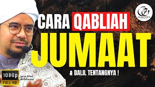 Cara Solat Sunat Qabliah Sebelum Jumaat Yang Mudah & Dalil Tentangnya- Ini Bukan Tahiyyatul Masjid!