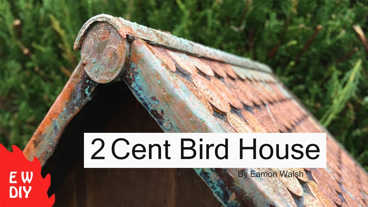 How to make a 2 cent birdhouse. - YouTube