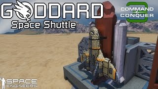Goddard Shuttle Launch - GDI - Command and Conquer 3: Tiberium Wars - Space engineers