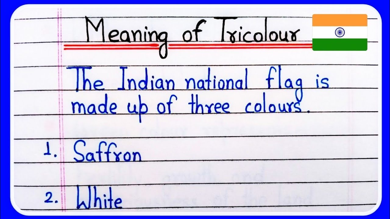 essay on tricolour flag in english