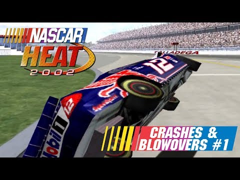 NASCAR Heat 2002 Crashes u0026 Blowovers #1