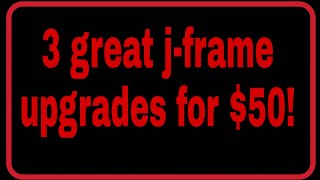 3 best s&w 642 upgrades