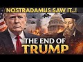 تنبأ نوستراداموس بنهاية ترامب وهذا يحدث الآن شرح نبوءة 2026