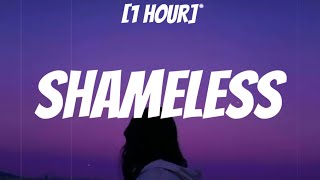 Camila Cabello - Shameless (sped up) [1 HOUR/Lyrics] i want you to give in