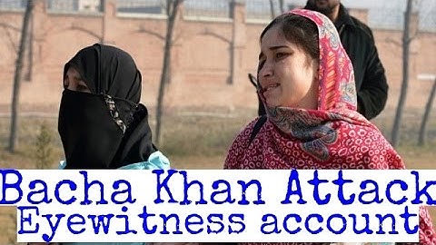 Bacha Khan University Attack : Eyewitness accounts