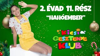 Hahóember - Kicsi Gesztenye Klub