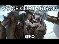 Voice Comparison: Ekko (League of Legends)