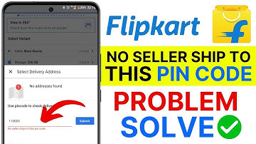 Flipkart Delivery Problem Fix ⚡ Shipping Not Available Solution | Pin Code Error 2025 Guide