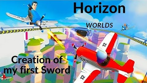 Horizon Worlds ~ Creation of my first Sword