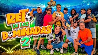 🔥RETO DE LAS DOMINADAS CON EL CREW 2⚽