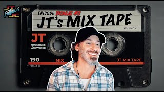 JTs Mix Tape Bonus Episode 3!