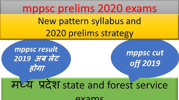 mppsc prelims 2020|mppsc 2020| mppsc result 2019|mppsc 2019 prelims cut off|mppsc mains  exams 2019