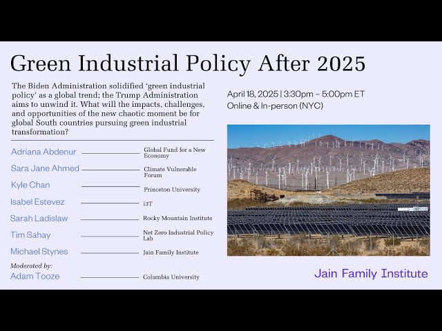 Green Industrial Policy After 2025 - YouTube