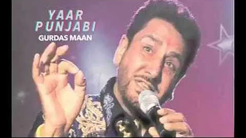 Yaar Punjabi || Remix || Gurdas Maan