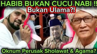 Geger !! Muhibin Habib dan habaib buat Ulah? Bukan cucu Nabi ! GIMANA PBNU MUI GUS YAHYA KH Miftach?