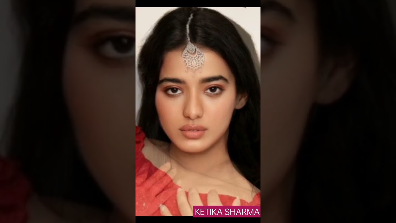 Ketika Sharma (star beauty) Journey 1995-Present 