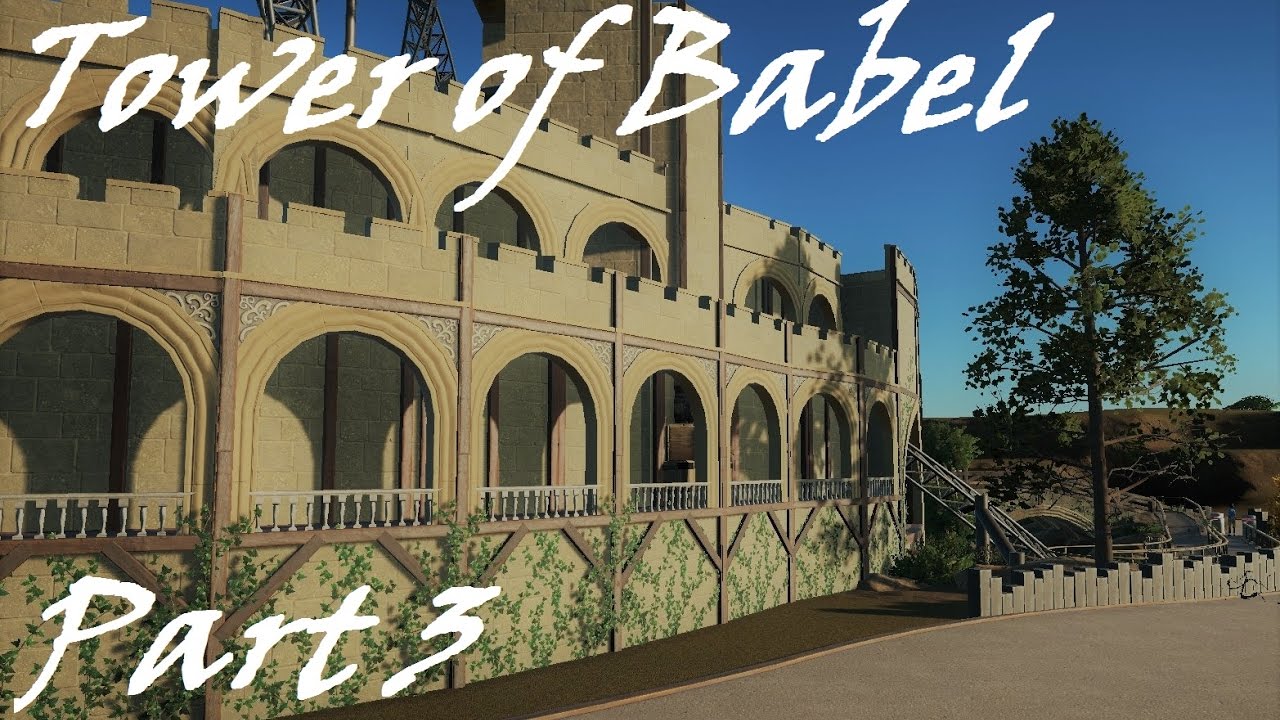 Planet Coaster | Tower of Babel Part 3