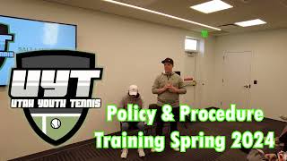 2024 Spring Policy and Procedure Training (SLC)