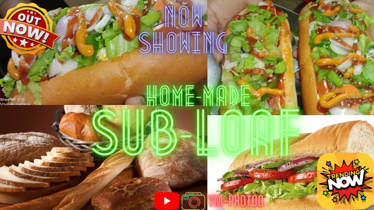 SUB-LOAF | HOME MADE | SUBWAY STYLE | TRENDING | VEGGIES | YM-PHOTOG | YOUTUBE