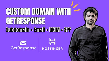 How to Connect a Custom Domain to GetResponse + Set Up Email Authentication (Example: Hostinger)