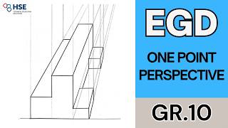 Grade 10 EGD | ONE POINT PERSPECTIVE | HSE Workbook Page 11–4 | PART 1